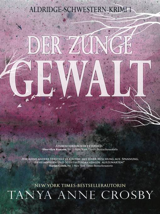 Title details for Der Zunge Gewalt by Tanya Anne Crosby - Available